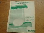 JOSEPH !  JOSEPH !, Ophalen of Verzenden, Populair, Zang