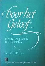 G. Boer – G – Door het geloof ..., Gelezen, Christendom | Protestants, Ophalen of Verzenden