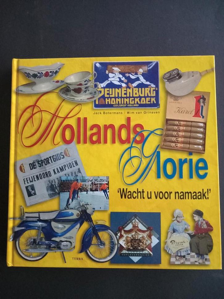 Jack Botermans - Hollands Glorie, Boeken, Geschiedenis | Vaderland, Zo goed als nieuw, Ophalen of Verzenden