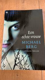 Michael Berg - Een echte vrouw, Ophalen of Verzenden, Zo goed als nieuw, Michael Berg, Nederland