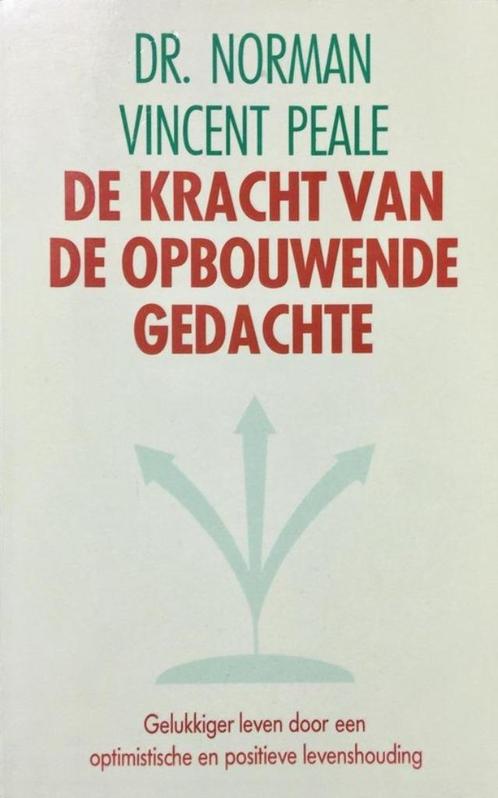 De kracht van de opbouwende gedachte - Norman Vincent Peale, Boeken, Psychologie, Zo goed als nieuw, Verzenden