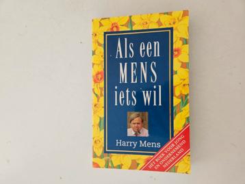 Harry Mens - Als een mens iets wil beschikbaar voor biedingen