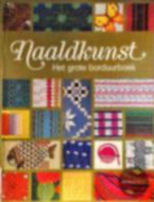 Naaldkunst het grote borduurboek, Boeken, Hobby en Vrije tijd, Verzenden