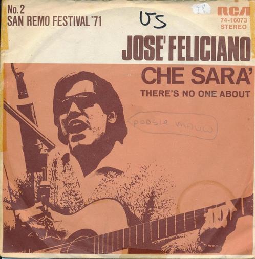1678 José Feliciano - Che sara (1971), Cd's en Dvd's, Vinyl Singles, Gebruikt, Single, Pop, 7 inch, Ophalen of Verzenden