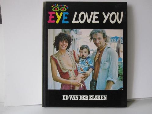 Ed van der Elsken				Eye love you, Boeken, Kunst en Cultuur | Fotografie en Design, Zo goed als nieuw, Ophalen of Verzenden