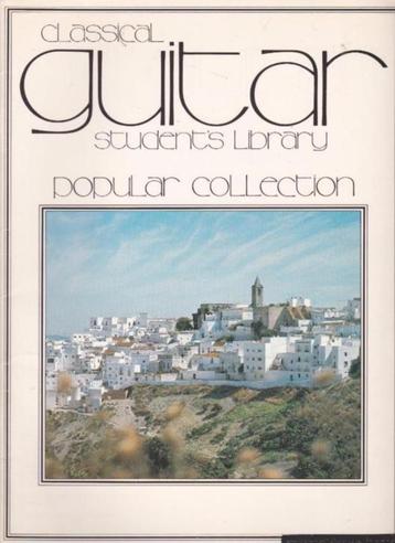 Gitaar-Classical Guitar Student's Library-Popular Collection beschikbaar voor biedingen
