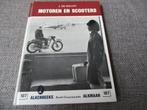 Alkenreeks nr. 107 - Motoren en Scooters, 1e druk, uitg1965, Verzenden, J.de Kruyff, Algemeen