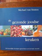 De gezonde Joodse keuken - Michael van Straten, Boeken, Kookboeken, Michael van Straten, Midden-Oosten en Marokko, Ophalen of Verzenden