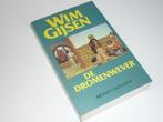 Wim Gijsen: de Dromenwever, Gelezen, Ophalen of Verzenden