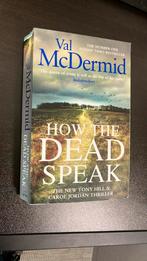 Val McDermid Hoe The Dead Speak, Ophalen of Verzenden, Zo goed als nieuw