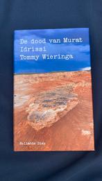 Tommy Wieringa - De dood van Murat Idrissi, Tommy Wieringa, Ophalen of Verzenden, Zo goed als nieuw, Nederland