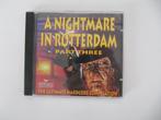 CD A Nightmare in Rotterdam Part 3 hardcore house, Cd's en Dvd's, Cd's | Dance en House, Ophalen of Verzenden