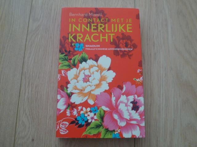Bernhard Moestl - In contact met je innerlijke kracht, Boeken, Esoterie en Spiritualiteit, Zo goed als nieuw, Achtergrond en Informatie