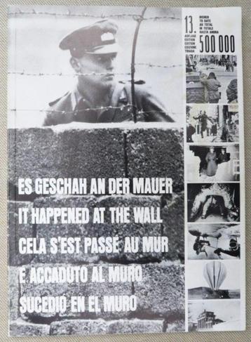 Berlijnse muur DDR Es geschah an der Mauer. Oost Berlijn. beschikbaar voor biedingen