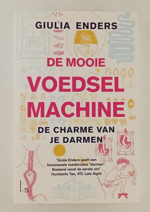 Enders, Giulia - De mooie voedselmachine / De charme van je, Boeken, Wetenschap, Gelezen, Verzenden