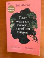 Daar waar de rivierkreeften zingen - Delia Owens, Ophalen of Verzenden, Zo goed als nieuw, Nederland