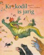 Krokodil is jarig - Ingrid & Dieter Schubert, Boeken, Jongen of Meisje, Ophalen of Verzenden, Fictie algemeen, Zo goed als nieuw