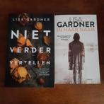 Lisa Gardner - Niet verder vertellen, Ophalen of Verzenden, Zo goed als nieuw, Lisa Gardner