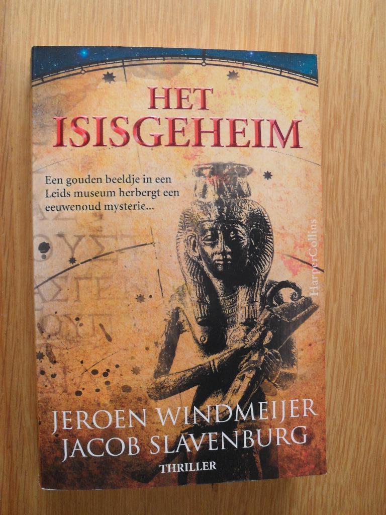 Het Isisgeheim van Jeroen Windmeijer en Jacob Slavenburg, Ophalen of Verzenden, Gelezen