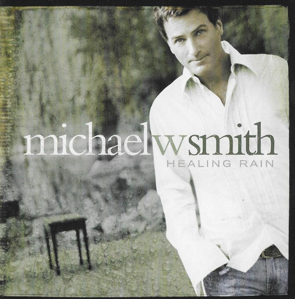 MICHAEL W. SMITH - HEALING RAIN., Ophalen of Verzenden, Zo goed als nieuw, Gospel
