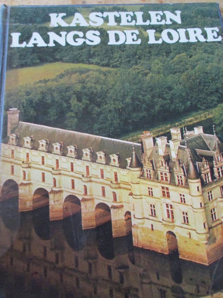 Janine en Pierre Soisson. "Kastelen langs de Loire"., Boeken, Ophalen of Verzenden, Gelezen, Janine en Pierre Soisson., Europa