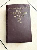 Het verjaagde water. Den Doolaard, Ophalen of Verzenden