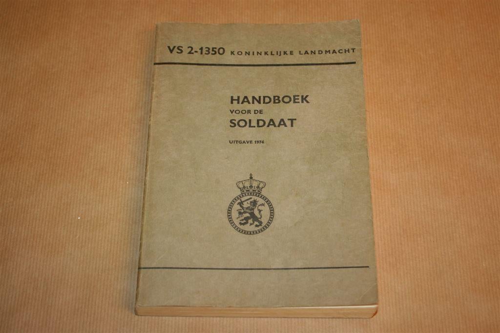 Handboek voor de Soldaat - Uitgave 1974, Ophalen of Verzenden, Landmacht, Nederland, Boek of Tijdschrift