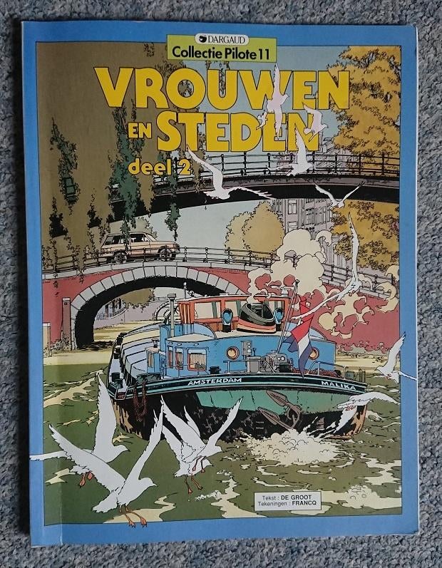 Stripboek Vrouwen en steden deel 2 de Groot en Franco, Boeken, Stripboeken, Eén stripboek, Ophalen, Gelezen