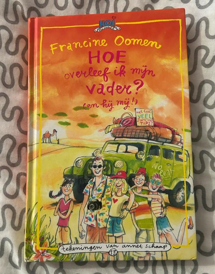 Hoe overleef ik mijn vader? (en hij mij!) - Francine Oomen, Boeken, Kinderboeken | Jeugd | 13 jaar en ouder, Gelezen, Fictie, Ophalen