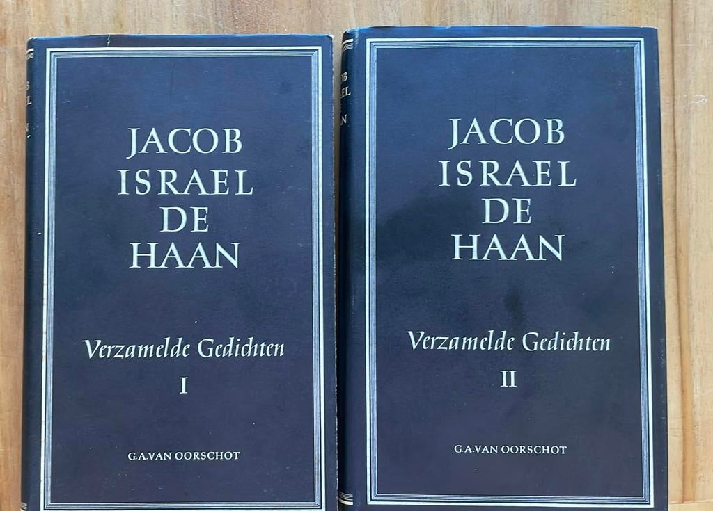 Verzamelde gedichten - jacob israel de haan - 2 delen, Boeken, Ophalen of Verzenden, Zo goed als nieuw, Jacob israel de haan