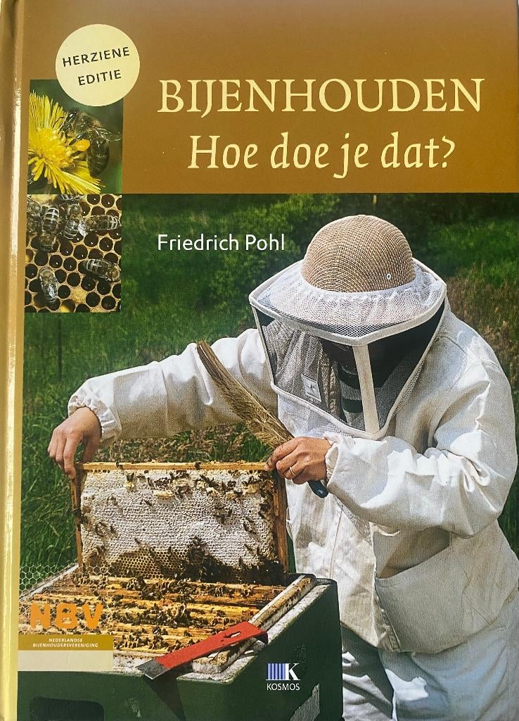 Fiedrich Pohl: Bijenhouden - Hoe doe je dat?, Boeken, Ophalen of Verzenden, Zo goed als nieuw, Overige diersoorten