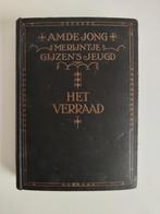 A.M. de Jong - Merijntje Gijzen's jeugd, Het verraad, Ophalen of Verzenden