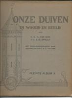 Plaatjesalbum Onze Duiven deel 10 van Pleines, den Dolder, Ophalen of Verzenden, Gelezen, C.A.M. Spruijt, Plaatjesalbum