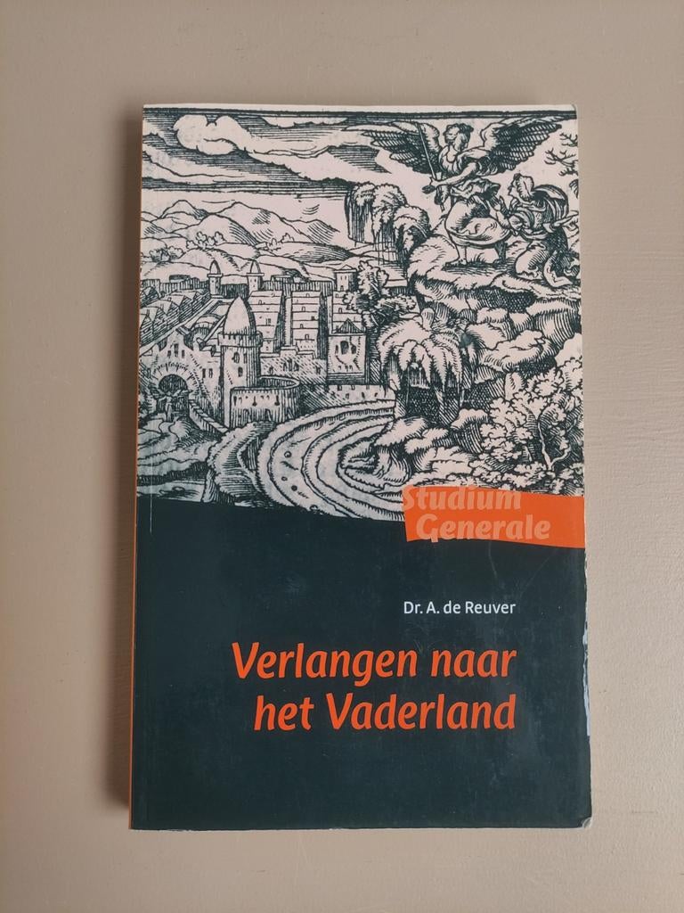 A. de Reuver - Verlangen naar het Vaderland, Ophalen of Verzenden, Zo goed als nieuw, A. de Reuver