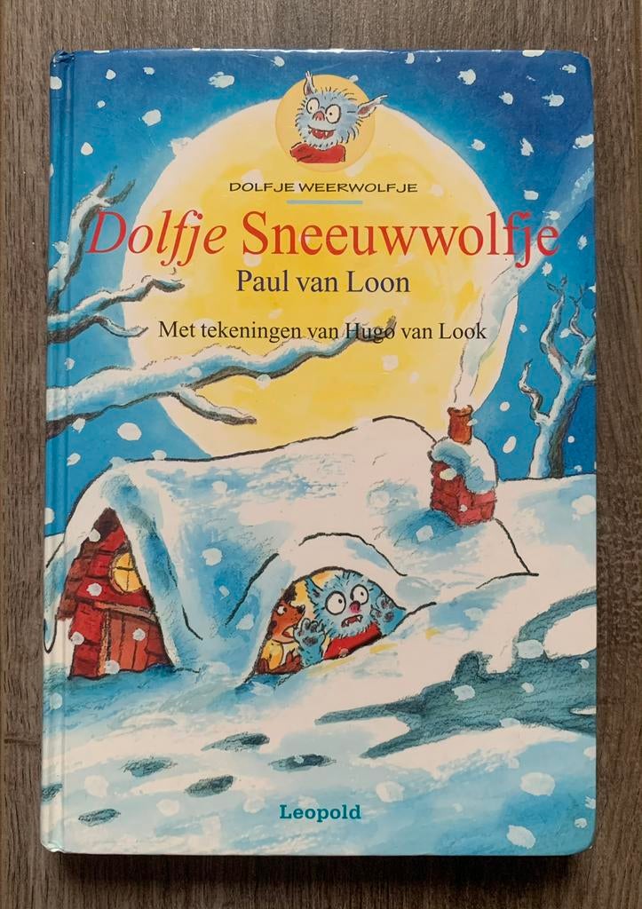Paul Van Loon: Dolfje WeerWolfje (Dolfje SneeuwWolfje), Verzamelen, Ophalen of Verzenden