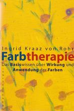 Ingrid Kraaz von Rohr - Farbtherapie, Boeken, Ingrid Kraaz von Rohr, Ophalen of Verzenden, Zo goed als nieuw, Gezondheid en Conditie