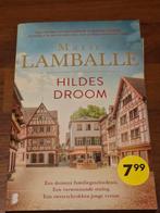 Hildes Droom - Marie Lamballe, Boeken, Ophalen of Verzenden, Zo goed als nieuw, Marie Lamballe, Nederland