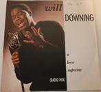 Will Downing > A love supreme, Gebruikt, 7 inch, Single, Ophalen of Verzenden