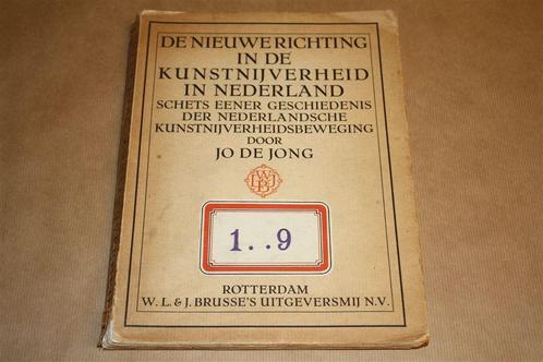 Nieuwe richting in kunstnijverheid. Gesch Nederland. 1929., Boeken, Kunst en Cultuur | Beeldend, Gelezen, Schilder- en Tekenkunst