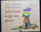Jubelientje krijgt een pluim; H Hagen P Hopman; 9077065512, Ophalen of Verzenden, Zo goed als nieuw