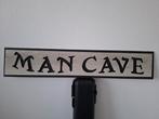 Decoratief Bord - Man Cave, Huis en Inrichting, Ophalen of Verzenden, Nieuw
