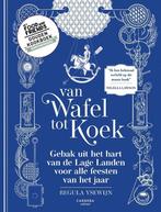 Van wafel tot koek, Regula Ysewijn, 9789048870004 , Nieuw, Boeken, Verzenden, Nieuw, Europa, Regula Ysewijn