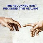 Reconnective Healing & The Reconnection