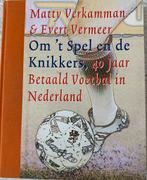 M. Verkamman - Om 't spel en de knikkers, M. Verkamman, Ophalen of Verzenden, Zo goed als nieuw, Balsport