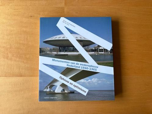 Monumenten van de wederopbouw in Nederland 1940-1965, Boeken, Kunst en Cultuur | Architectuur, Gelezen, Overige onderwerpen, Ophalen of Verzenden