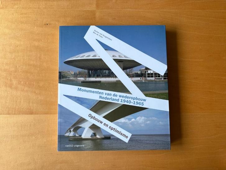 Monumenten van de wederopbouw in Nederland 1940-1965, Boeken, Kunst en Cultuur | Architectuur, Gelezen, Overige onderwerpen, Ophalen of Verzenden