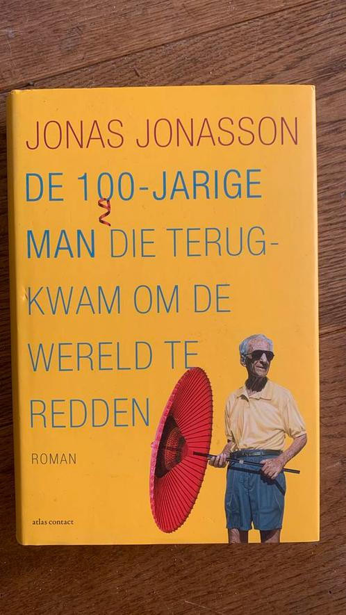 De 100-jarige man die terugkwam om de wereld te redden, Boeken, Literatuur, Gelezen, Nederland, Ophalen of Verzenden