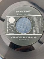 Siw Malmkvist - Carnaval in Caracas, Ophalen of Verzenden, Gebruikt, 7 inch