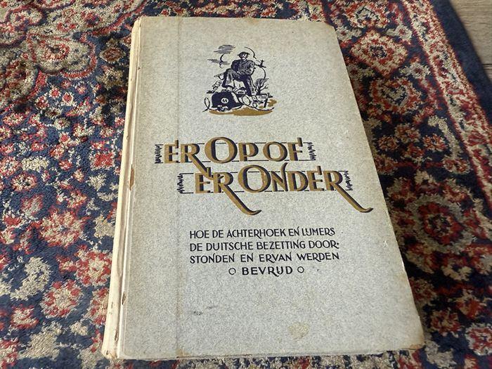 Er Op Of Er Onder. WP Nederkoorn en GJB Stor Hoe de Achter, Boeken, Oorlog en Militair, Gelezen, Overige onderwerpen, Tweede Wereldoorlog