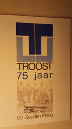 Boek Troost 75 jaar Pernis De Gouden Ploeg Aannemingsbedrijf, Ophalen of Verzenden